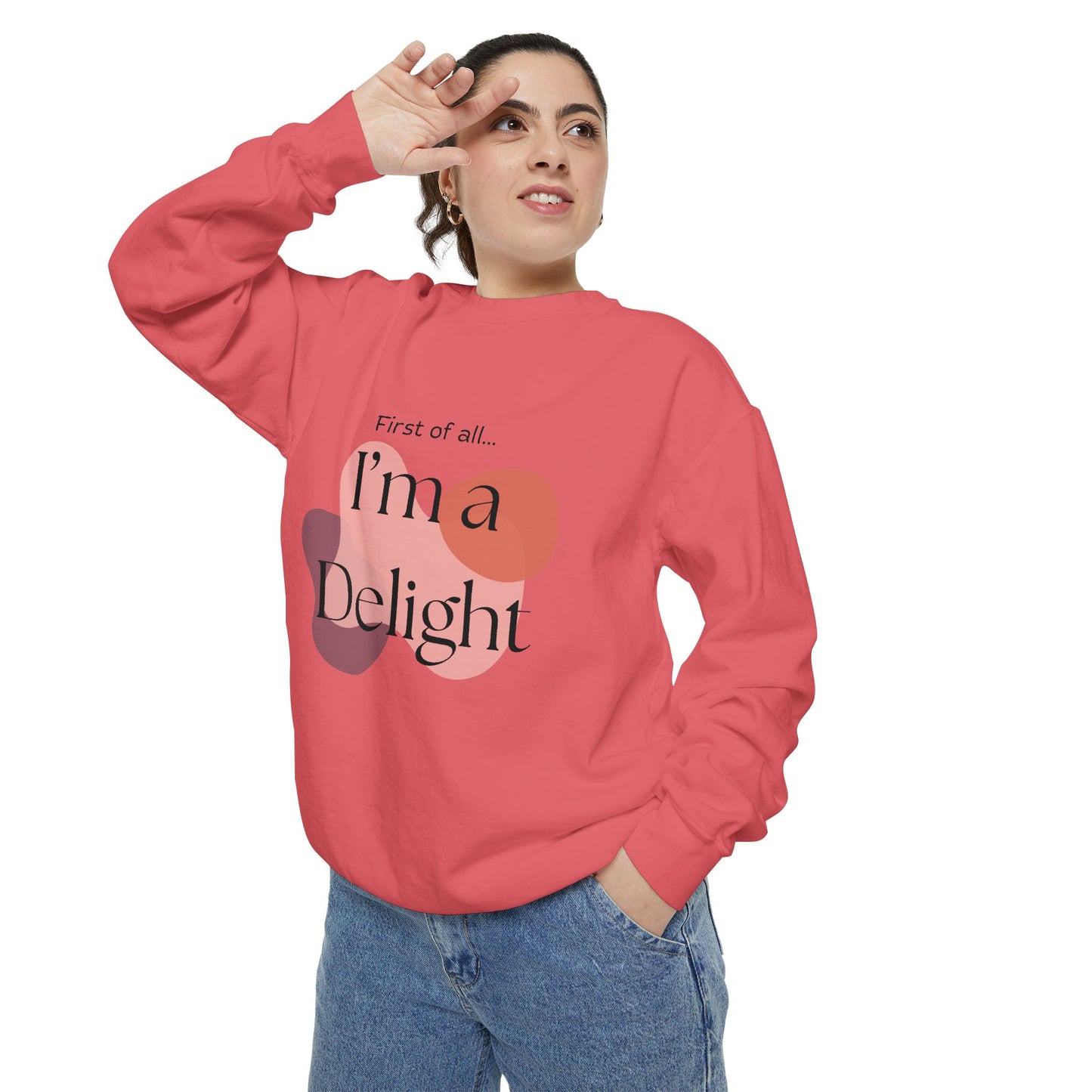 I’m a Delight Unisex Garment-Dyed Sweatshirt