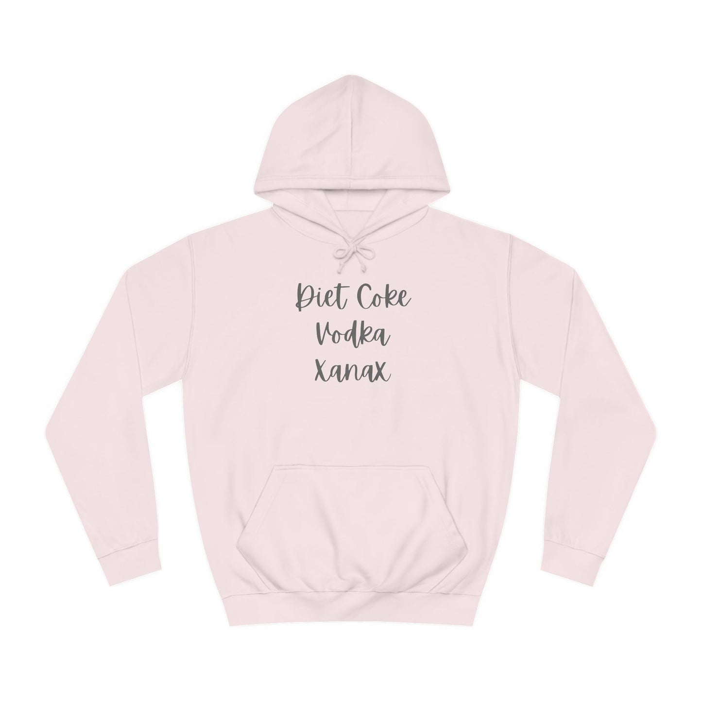 Diet Coke, Vodka, Xanax Sweatshirt